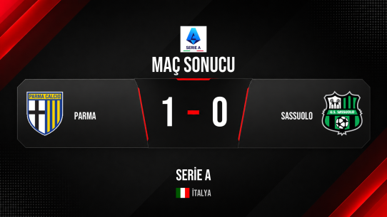 Parma, Sassuolo’yu 1-0 geçerek sezonu galibiyetle kapattı