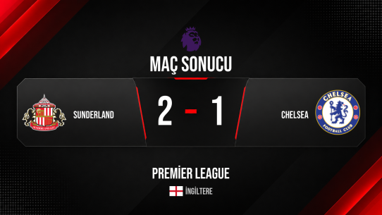 Sunderland, Chelsea’yi 2-1 yenerek sezonu galip kapattı